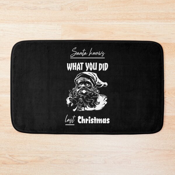 Item preview, Santa knows what you did white designed and sold by Misschemical.