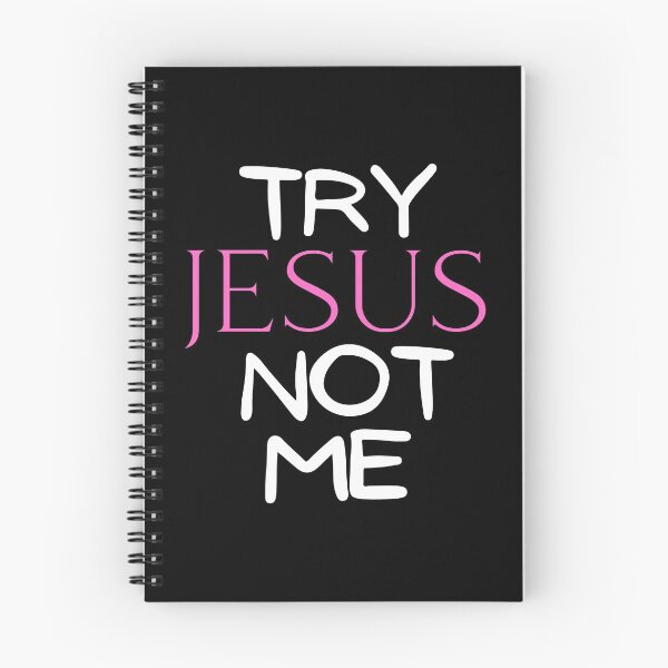 Item preview, Try Jesus not me designed and sold by ds-4.