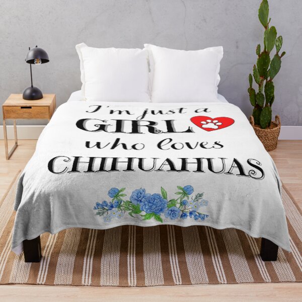 Item preview, Just a girl who loves chihuahuas quote Funny chihuahua saying designed and sold by OneTimeEngineer.