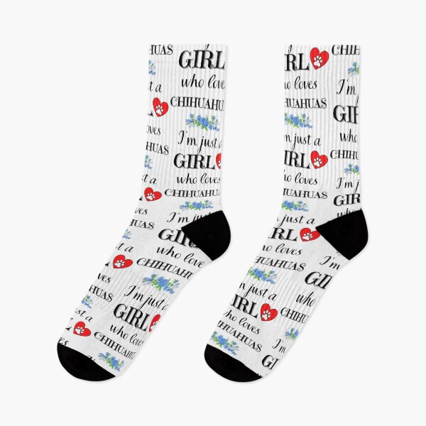 Item preview, Just a girl who loves chihuahuas quote Funny chihuahua saying designed and sold by OneTimeEngineer.