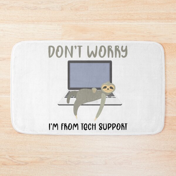 Item preview, Don't Worry, I'm From Tech Support designed and sold by e-z4k.