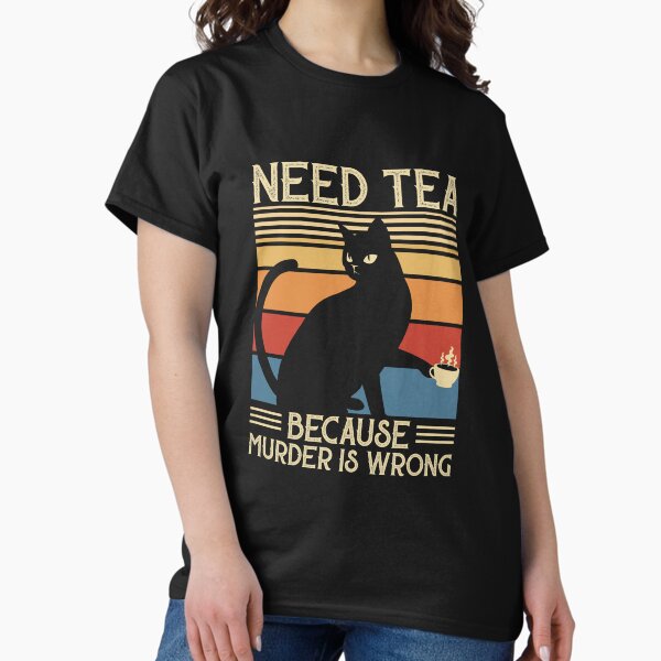 Item preview, Need Tea Murder Cat designed and sold by coolprint.