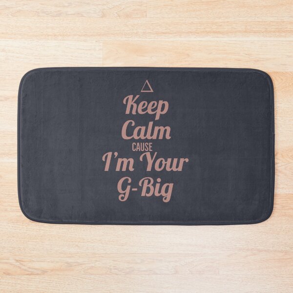 Item preview, Keep Calm Cause I'm Your G-big Reveal Bid Day Party  designed and sold by Jajulile.