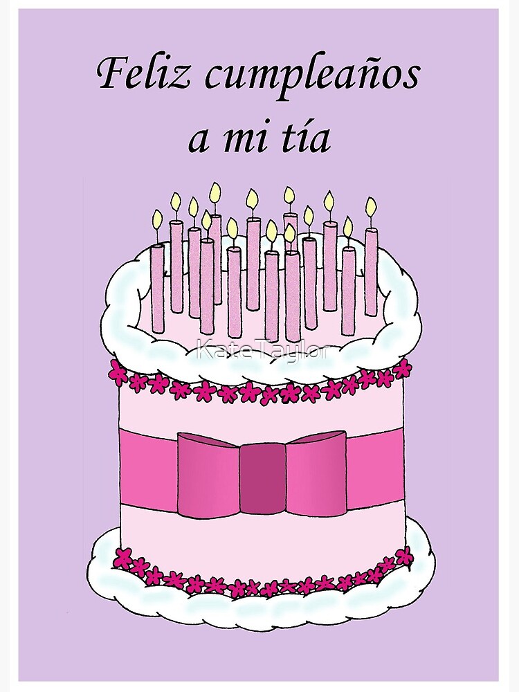 Lámina rígida «Feliz cumpleaños tía en español pastel y velas» de  KateTaylor | Redbubble