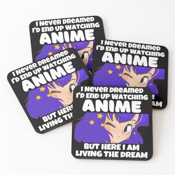 Item preview, Funny Anime Merch - I Never Dreamed I'd End Up Watching Anime But Here I Am Living The Dream designed and sold by Murraysworkout.