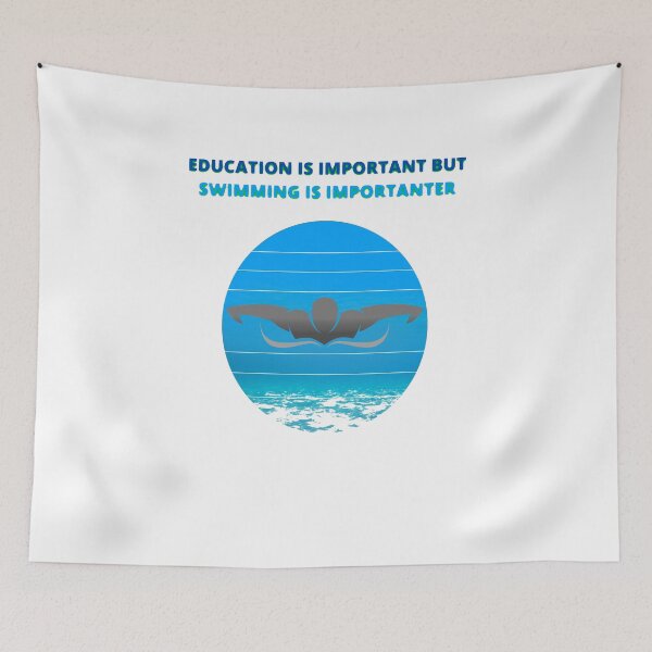 Item preview, education is important but swimming is importanter designed and sold by ishako online.