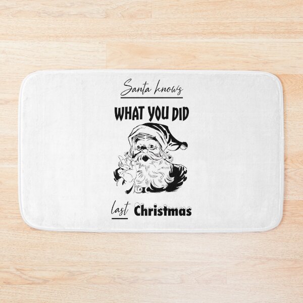 Item preview, Santa knows what you did black letters designed and sold by Misschemical.