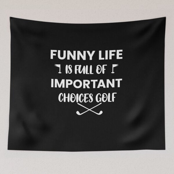 Item preview, Funny Life is Full of Important Choices Golf Gift for Golfers designed and sold by First Store.