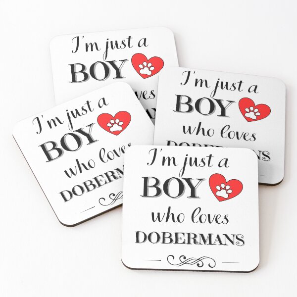 Item preview, Just a BOY who loves DOBERMANS quote Funny DOBERMAN saying designed and sold by OneTimeEngineer.