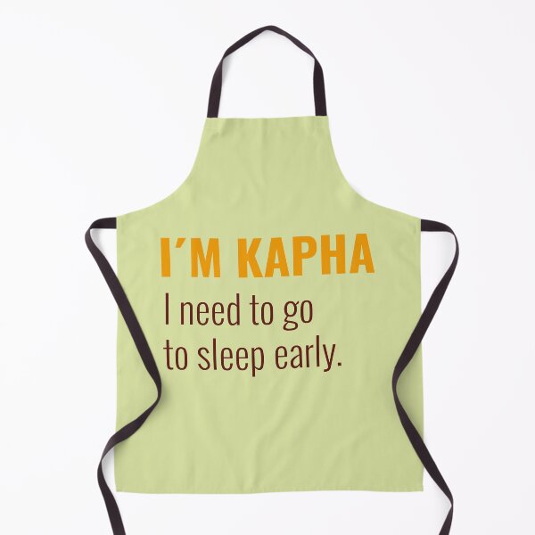 Item preview, I´m Kapha, I need to go to sleep early designed and sold by Ayurveda Fun Store.