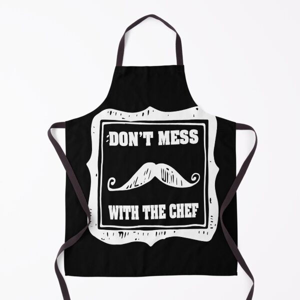 Item preview, DON'T MESS WITH  THE CHEF AWESOME WHITE MUSTACHE DESIGH FOR COOK HUSBAND WIFE BOYFRIEND GIRLFRIEND MOM AND DAD AND FRIENDS designed and sold by thebaronart.