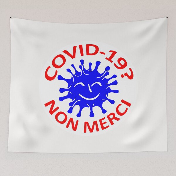 Item preview, COVID-19? Non Merci; France; designed and sold by StickerApe.
