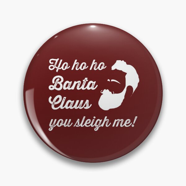 Item preview, Banta Claus you sleigh me funny Christmas Hipster Design designed and sold by NaughtyGoose.