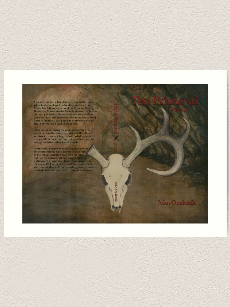 The Primeval Part Ii Book Cover Art Print For Sale By Lamand42 Redbubble
