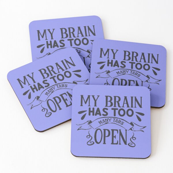 Item preview, My Brain Has Too Many Tabs Open designed and sold by SiddharthaMoon.