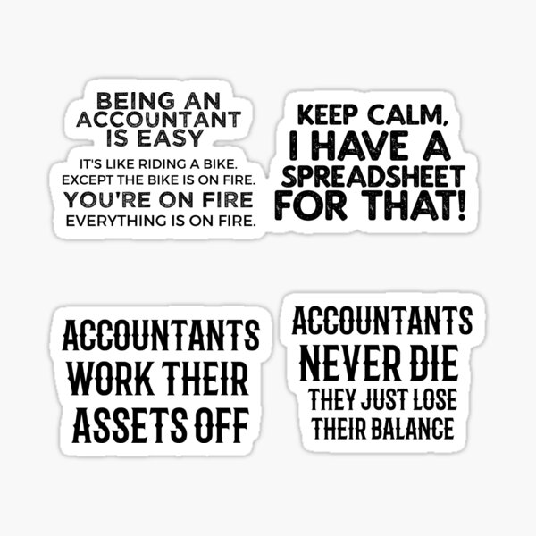 "Funny Accounting Quotes Sticker Pack" Sticker for Sale by TeesYouWant