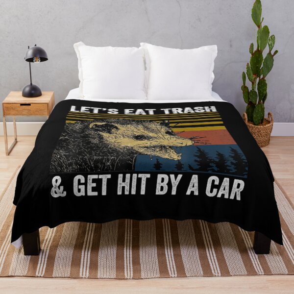 Item preview, Let's Eat Trash and Get Hit By A Car - funny designed and sold by Barry-Carter.