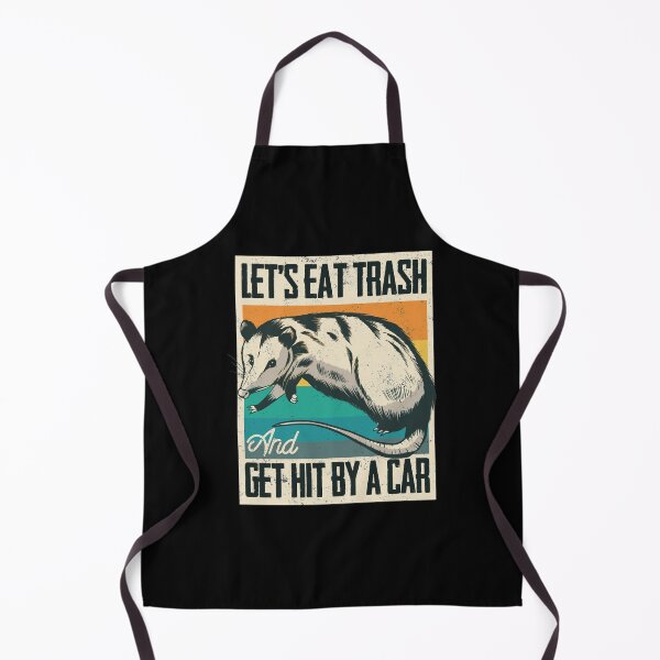 Item preview, Lets Eat Trash and Get Hit By A Car Oposs designed and sold by Barry-Carter.