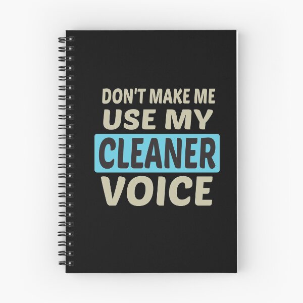 Item preview, Don't Make Me Use My Cleaner Voice, Cute Funny Gift Ideas For  Cleaners designed and sold by awesomedraw.