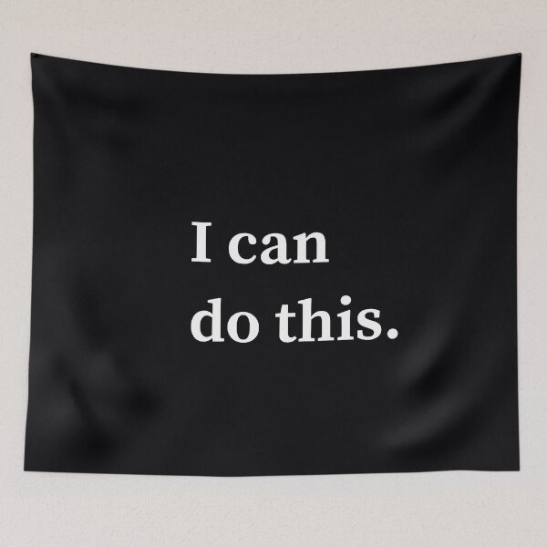 Item preview, "I Can Do This."  Self-confidence --- When you put your mind and passion into a task, there's almost nothing you can't accomplish.   designed and sold by JoelsCorner.