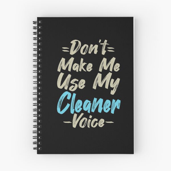 Item preview, Don't Make Me Use My Cleaner Voice, Cute Funny Gift Ideas For  Cleaners designed and sold by awesomedraw.