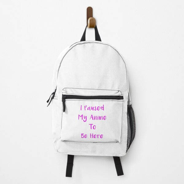 Item preview, I Paused My Anime To Be Here designed and sold by MJLdesigns.