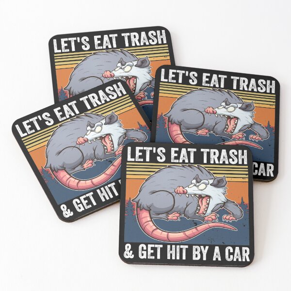 Item preview, Let's Eat Trash and Get Hit By A Car -classic designed and sold by Barry-Carter.
