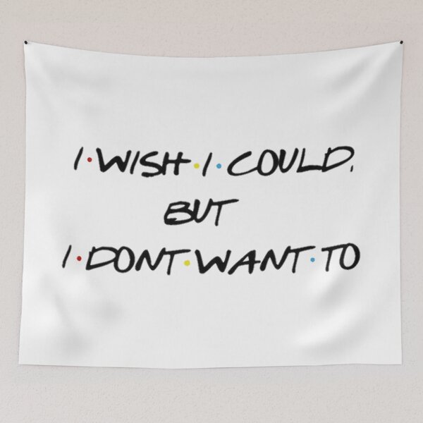 Item preview, I wish i could but i Don't want to. designed and sold by stampbliss.