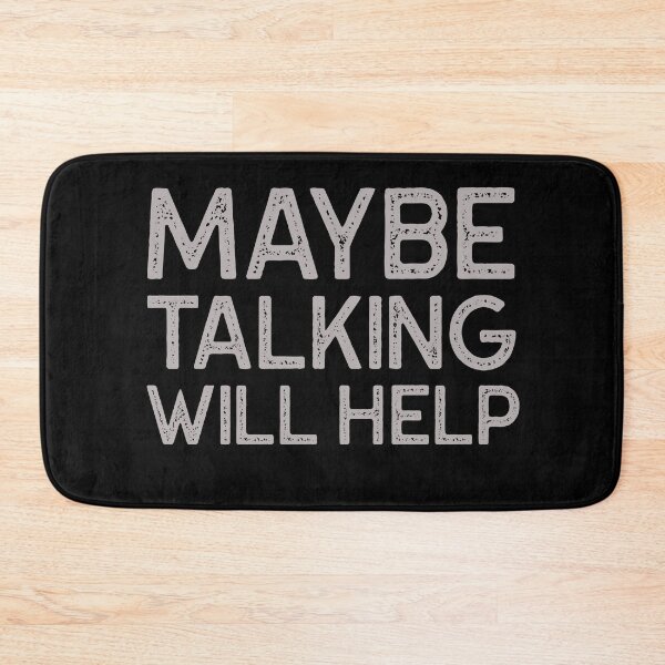 Item preview, Maybe Talking Will Help Funny Gift Idea  designed and sold by Christof  Hall.