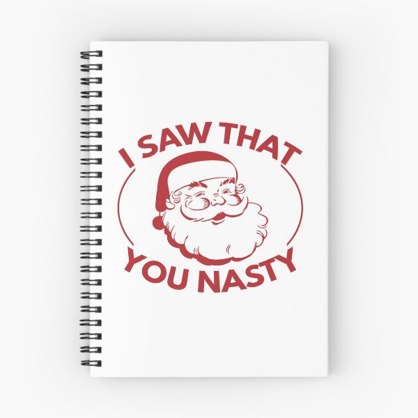 Item preview, I saw that you nasty, Red Santa designed and sold by foramelie.