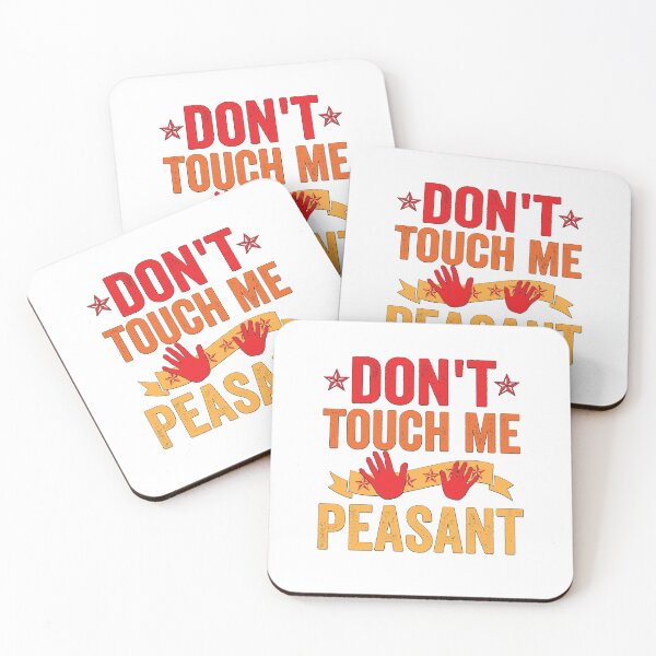 Item preview, Don't Touch Me Peasant Funny T-Shirt Quotes Novelty Mom Gift, Gift Idea for Anniversary, Wedding, Mother's Day, Father's Day, Graduation, Thanksgiving, Christmas & New Year's Day. Classic T-Shirt designed and sold by KHRO.