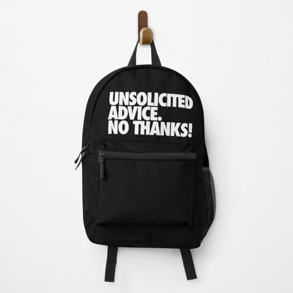 Item preview, Unsolicited Advice No Thanks Quote designed and sold by ProjecTees.