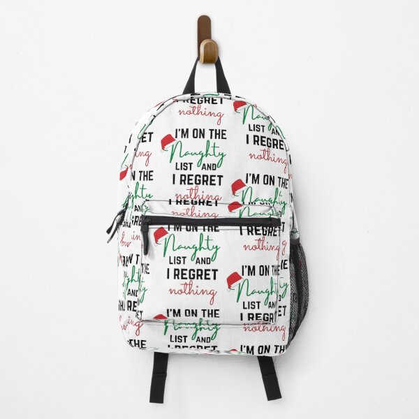 Item preview, I Am On The Naughty List And I Regret Nothing designed and sold by IZ-STAR.