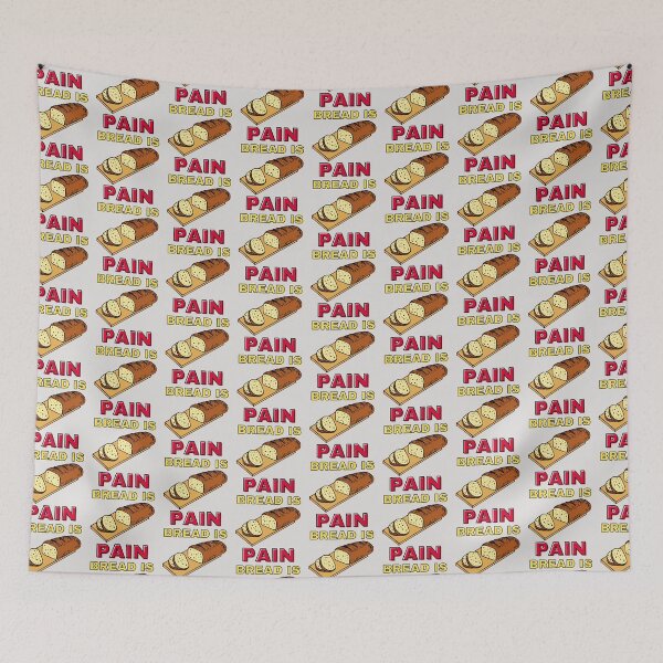 Item preview, Bread is Pain designed and sold by Rivermod.