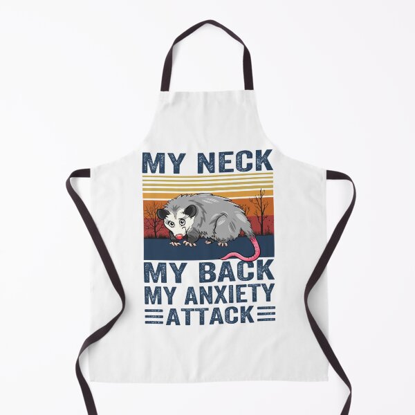 Item preview, My Neck My Back My Anxiety Attack designed and sold by Barry-Carter.