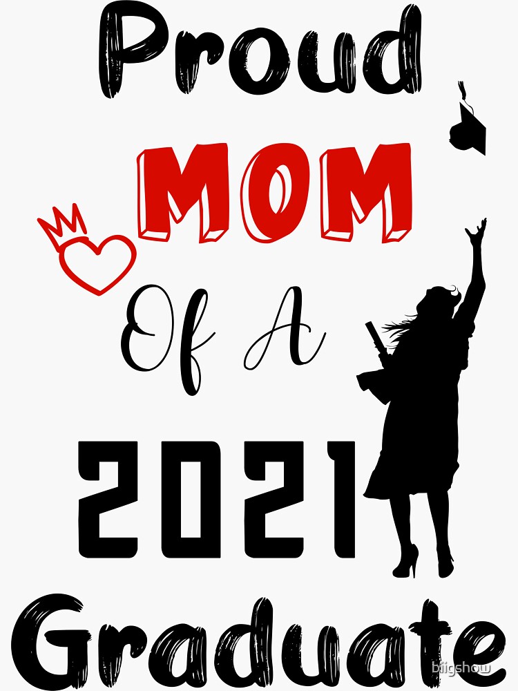 proud mom of a 2021 graduate