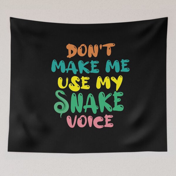 Item preview, Don't Make Me Use My Snake Voice, Cute Funny Gift Ideas For Snake Lovers designed and sold by awesomedraw.
