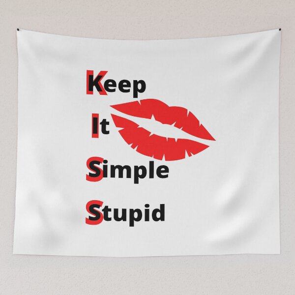 Item preview, Keep It Simple Stupid (KISS) designed and sold by SunQuestDD.