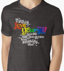 Wenn du dich nicht selbst lieben kannst Wie in der Hölle wirst du jemanden lieben? T-Shirt mit V-Ausschnitt für Männer