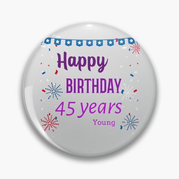 Item preview, Happy Birthday 45 years young designed and sold by Ayurveda Fun Store.