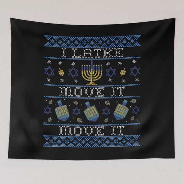 Item preview, I Latke Move it Move it designed and sold by RiseandShineTee.