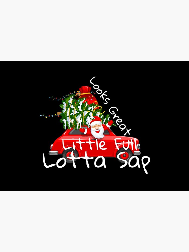 Looks Great Little Full Lotta Sap Clark Griswold by ds-4
