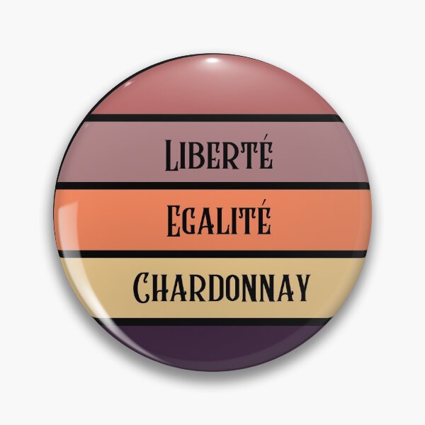 Item preview, Liberte Egalite Chardonnay Vintage designed and sold by TrendingTees4u.
