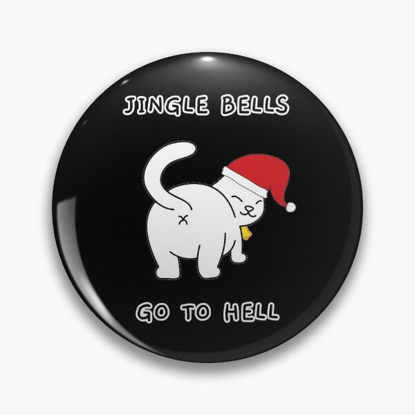 Item preview, Jingle Bells, Go To Hell - Offensive Christmas Wishes (Dark) designed and sold by mydoodlesateme.