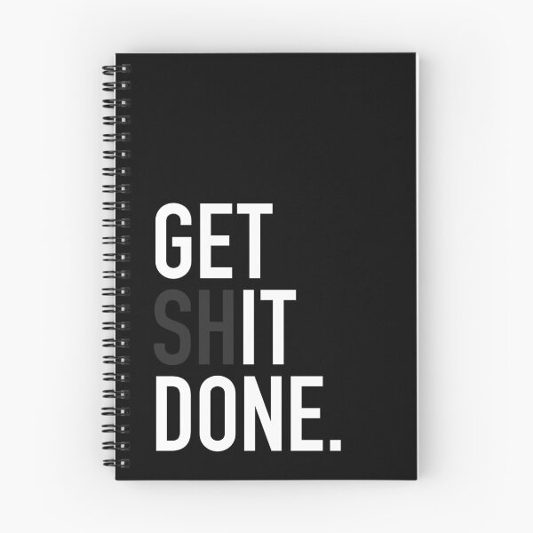 Item preview, Get Shit Done designed and sold by Adam Gonta.