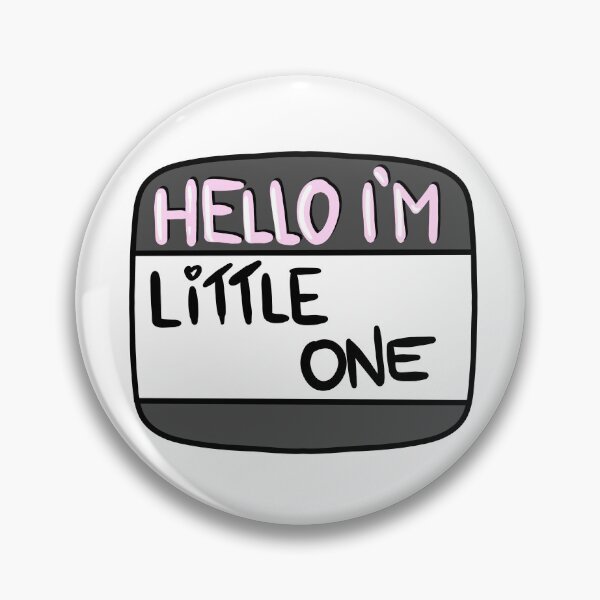 Item preview, Hello I'm.... Little One badge designed and sold by Sonyque.
