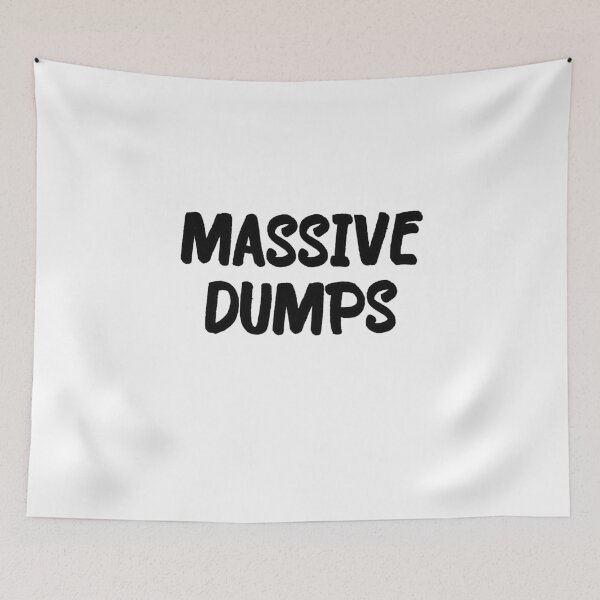 Item preview, Massive Dumps designed and sold by popculturechick.