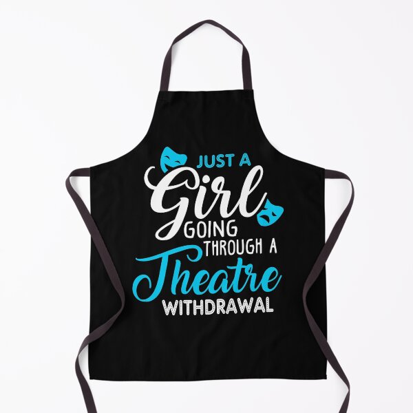 Item preview, Just a Girl Going Through a Theatre Withdrawal designed and sold by KsuAnn.