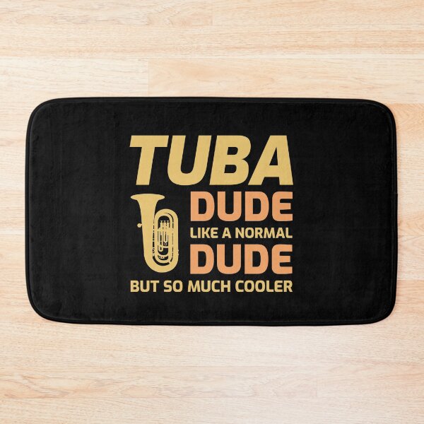 Item preview, Tuba Marching Band Player Musical Instrument Funny Saying Gift designed and sold by TastefulTees.