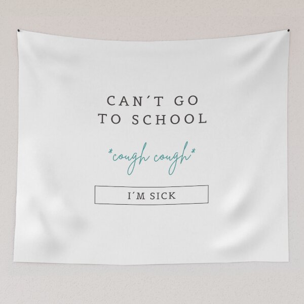 Item preview, Can´t go to school...I´m sick cough designed and sold by daguilon.